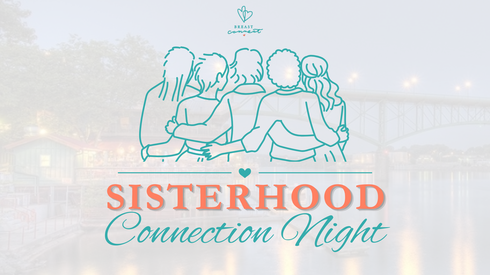 Sisterhood Connection Night